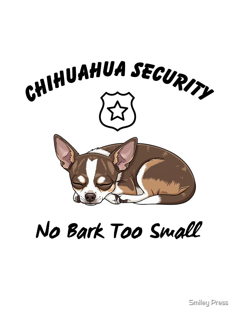 Chihuahua Security by Smiley Press