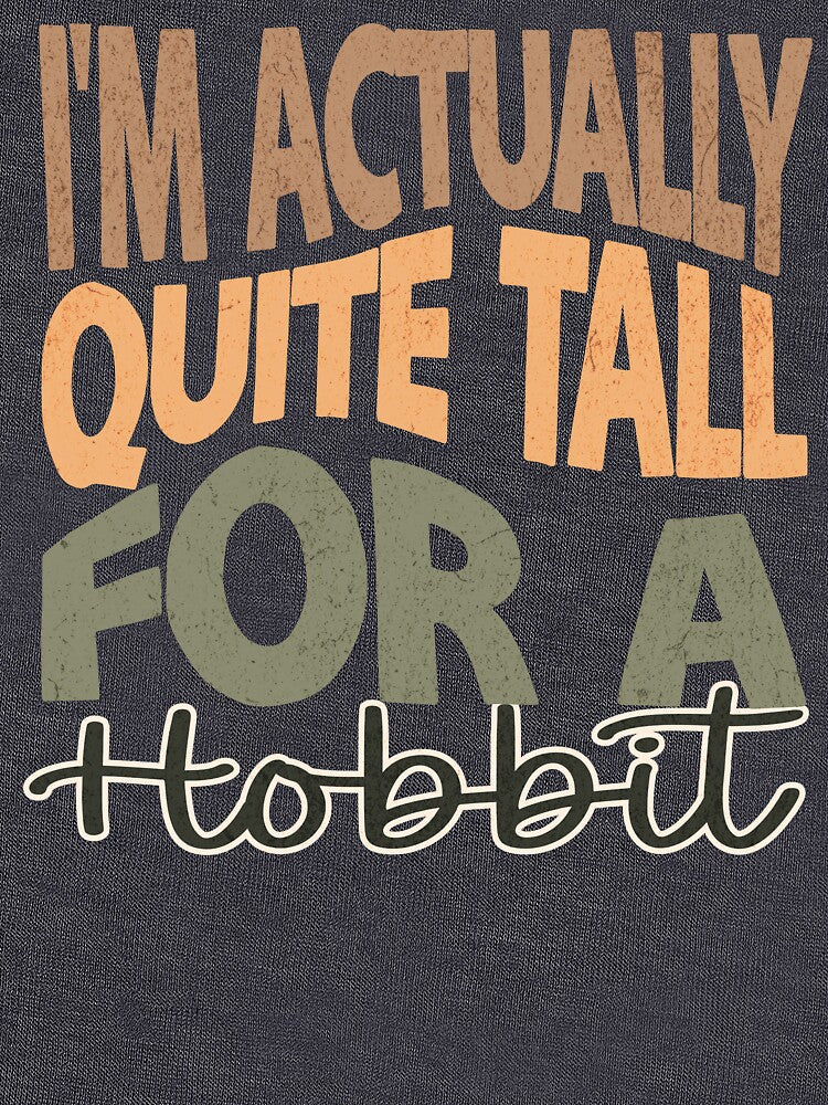 I'm Actually Quite Tall For A Hobbit - Fantasy by Wicked-Wardrobe