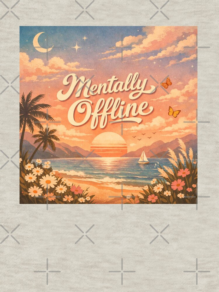Mentally Offline – Retro Aesthetic Sunset Escape Design by Sanika arts