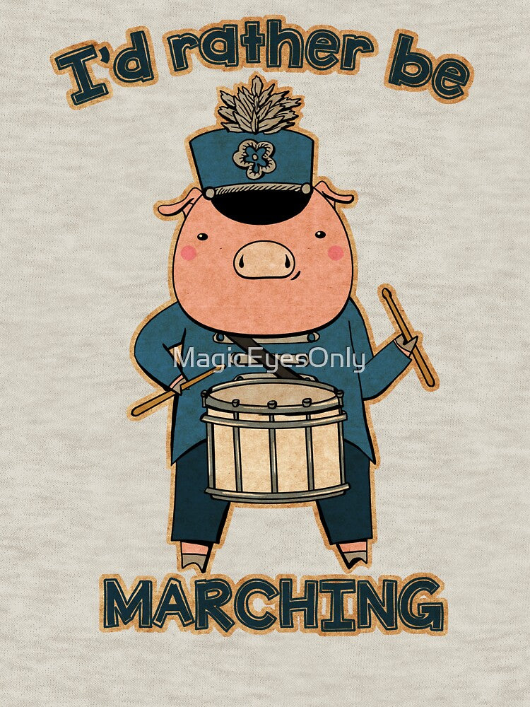 I'd Rather Be Marching // Marching Band Drummer by MagicEyesOnly