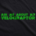 Ask Me About My Raptor Youth T Shirt