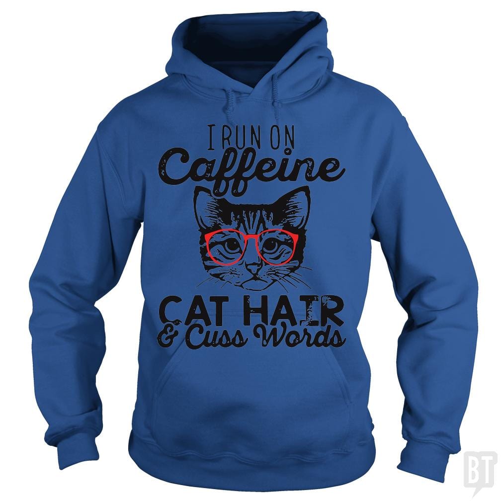 I Run On Caffeine Hoodie