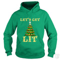 Let's Get Lit Hoodie