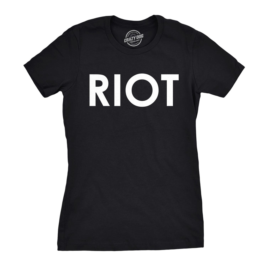RIOT Women's T Shirt