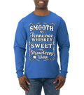 Smooth As Jennessee Whiskey Sweet As Strawberry Wine Men Long Sleeve Shirt