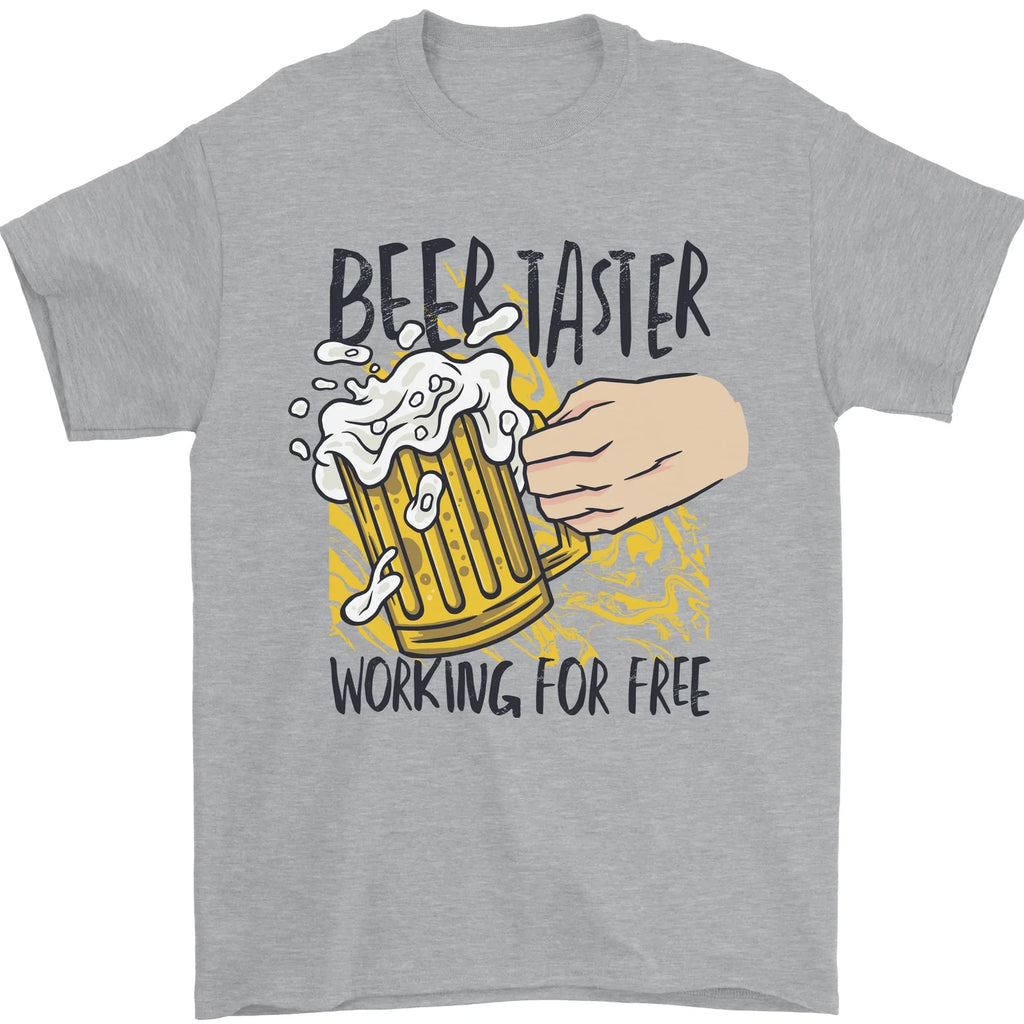 Alcohol Beer Taster Working for Free Funny Mens T-Shirt 100% Cotton