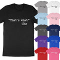 That's What She Said Funny Quote Saying Michael Scott The Office T-Shirt Tee