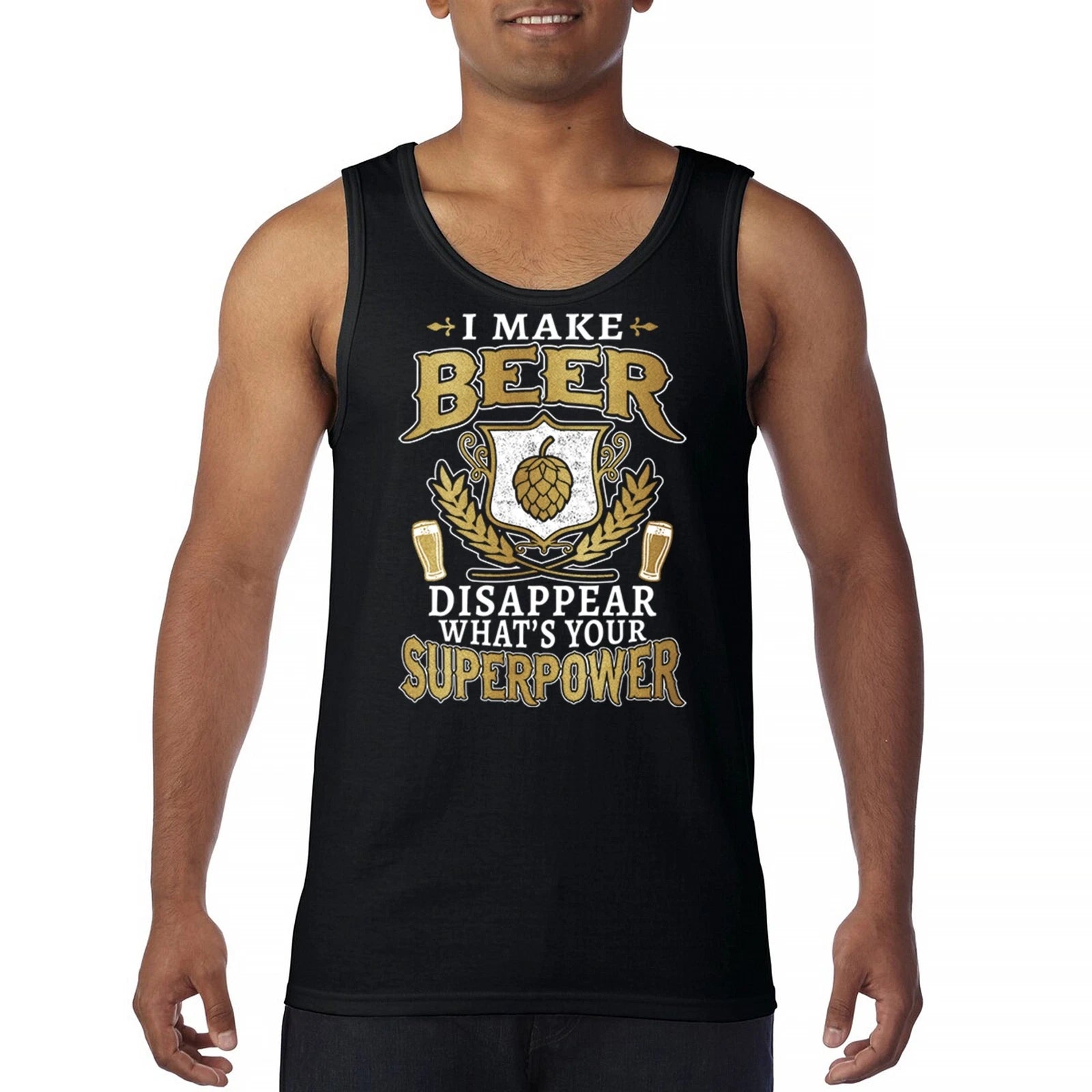 I Make Beer Disappear Tank Top Funny Drinking Humor Craft Brew IPA Men's Top