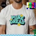 Pure Dread Shirt S-3XL Unisex Short-Sleeve