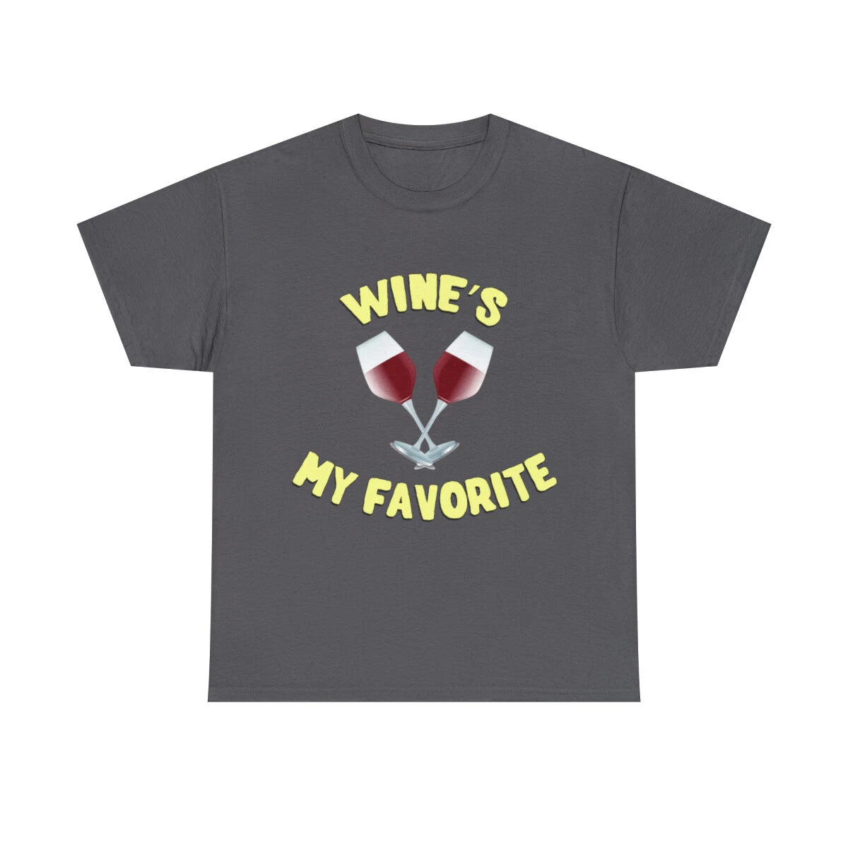 Wine's My Favorite Funny Graphic Tee Shirt, S-5XL