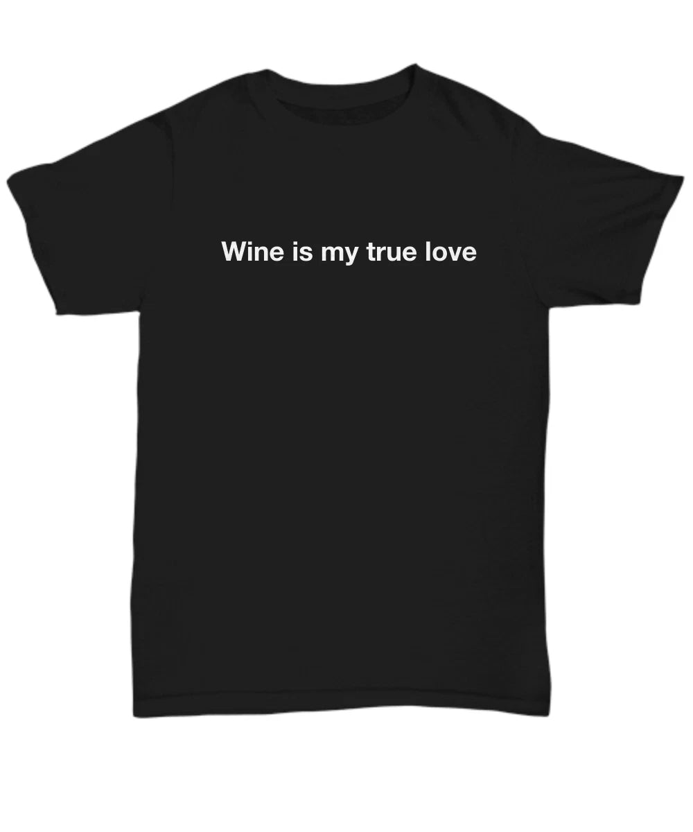 Wine Funny T Shirt For Women Men Love I Drink Theme Sayings - Unisex Tee