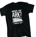 Need An Ark? I Noah Guy Men's T-Shirt - Bible Pun - Gift - Crew - Religious