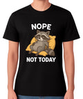 Nope Not Today Lazy Raccoon Funny Graphic Unisex T-Shirt Relaxed Chillin' Tee
