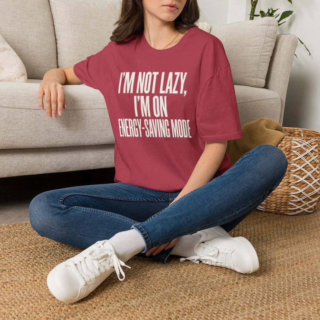 I’m Not Lazy I’m On Energy Saving Mode T-Shirt | Funny Slogan Tee
