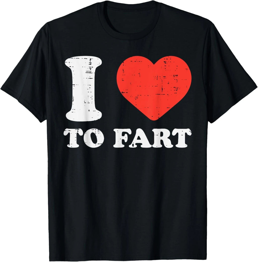 I Heart To Fart Funny Love Farting Joke Men Boys Kids Women T-Shirt