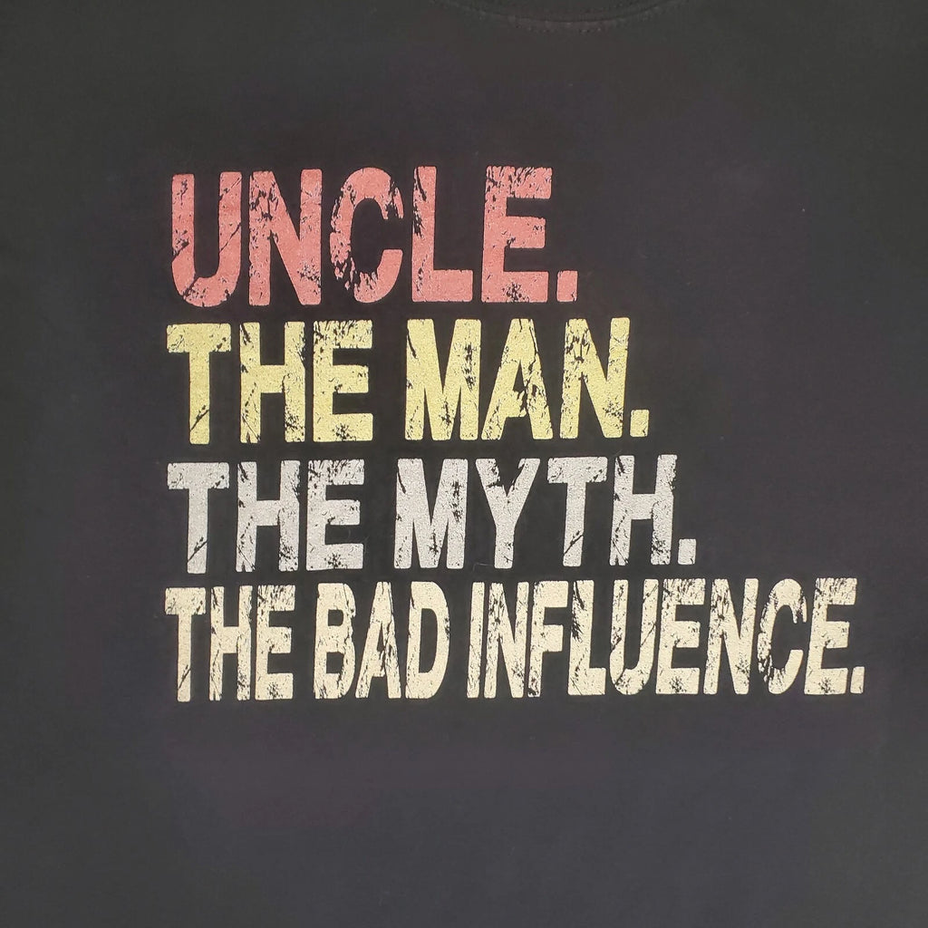 Uncle Shirt The Man Myth Bad Influence Legend Sz XXL Funny Humor Dad Joke Cool