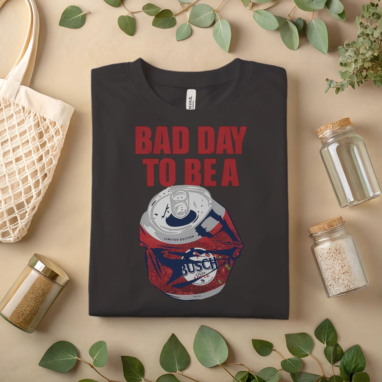 Bad Day To Be A Beer T-Shirt – Funny Busch Light Drinking Tee A299