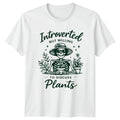 Introverted But Willing To Discuss Womens T-Shirt Indoor Plants Gardening