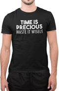Funny Time is Precious Waste It Wisely Lazy Man Novelty Birthday T-Shirt