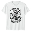 Please Hold Im Mentally Buffering Womens T-Shirt Pinup Skeleton Introvert Humor