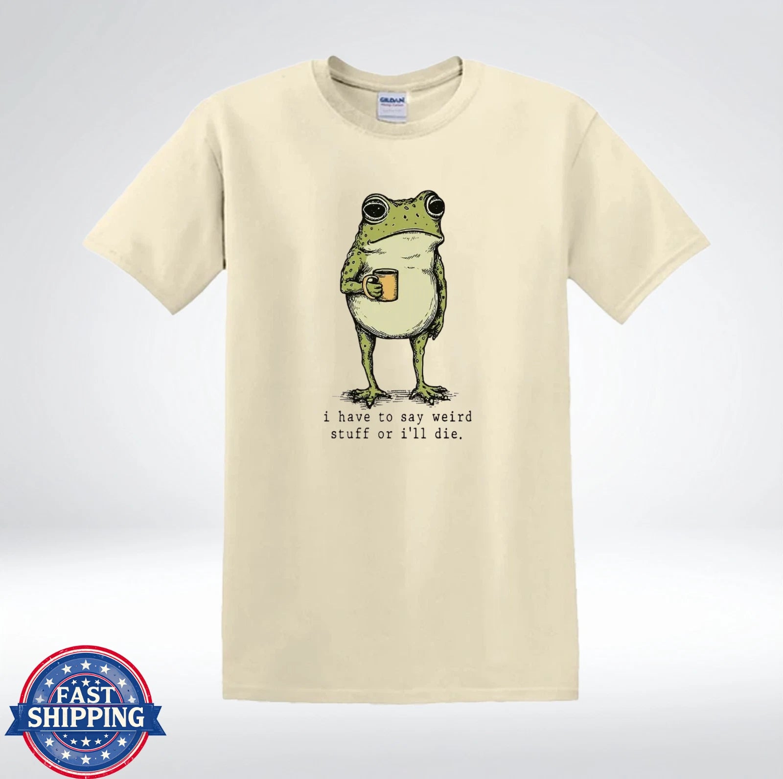 Funny Frog Shirt I Have To Say Weird Stuff Introvert Humor T-Shirt