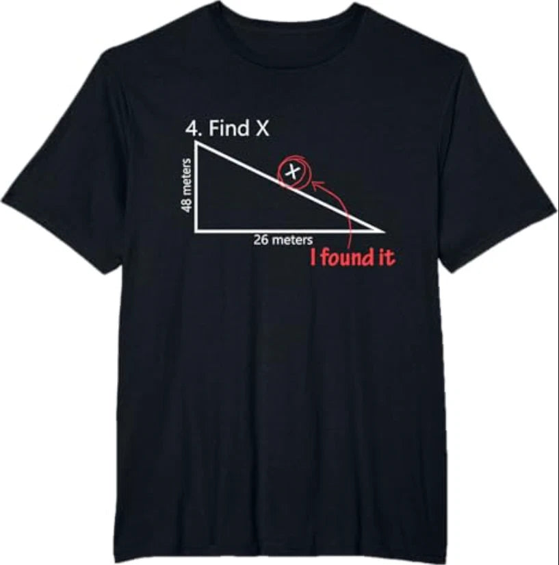 Find X T Shirt Funny Saying Math Teacher Graphic Sarcastic Gift Novelty Dad Joke