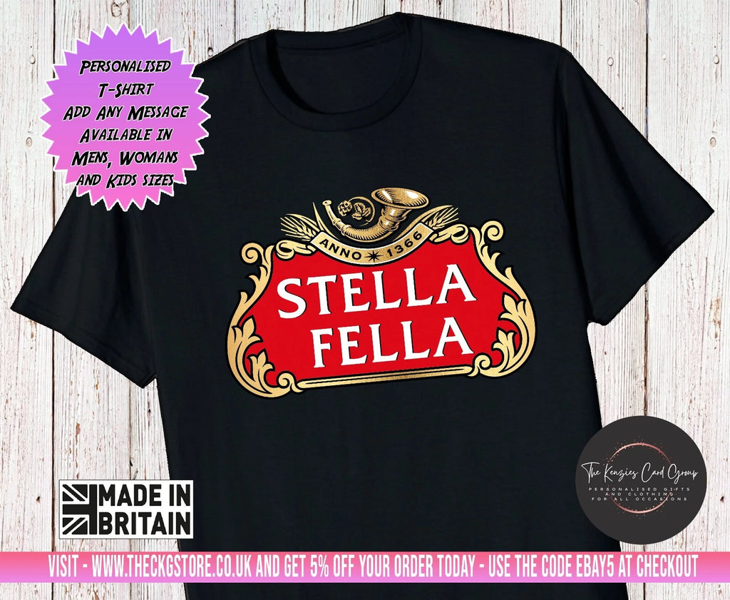 Personalised Stella Fella Beer Best Drink T shirt Fathers Day T Shirt
