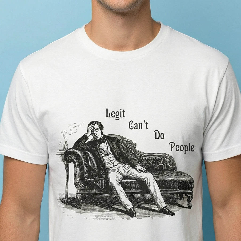 Legit Can't Do People Funny T-Shirt Introvert Meme Graphic Tee Antisocial Gift