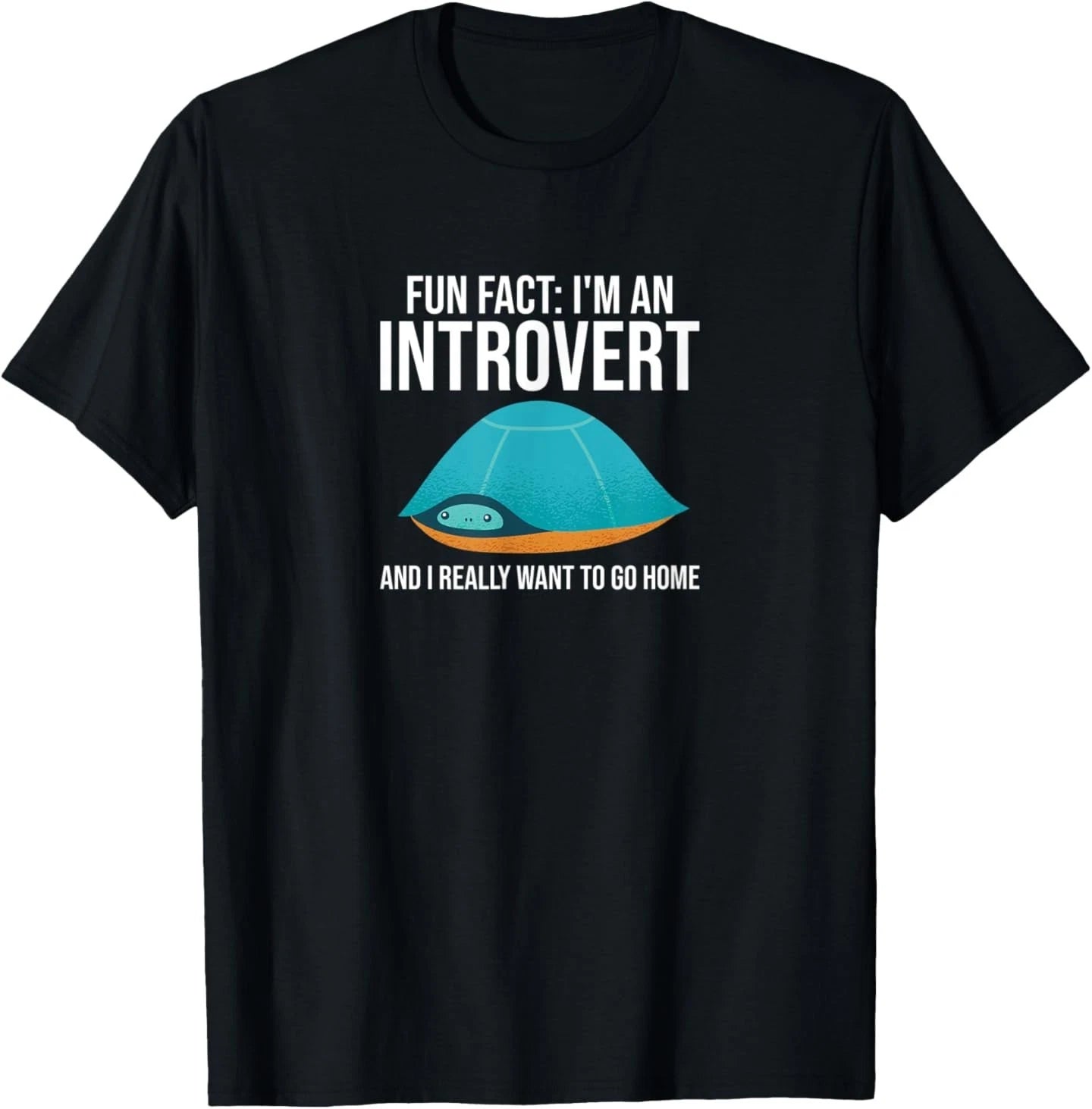 Fun Fact I'm an Introvert and I Want to Go Home Turtle House T-Shirt