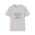 Want to Sip Coffee and Pet My Dog Funny Unisex Softstyle T-Shirt