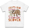 Sleepy Lazy Sloth  Funny T Shirt