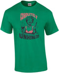 Completely Unhinged - Funny Sarcastic Vintage Ladies Wine T-Shirt