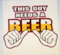 T-Shirts - Needs A Beer (A11476D) 11"x8.5" on White