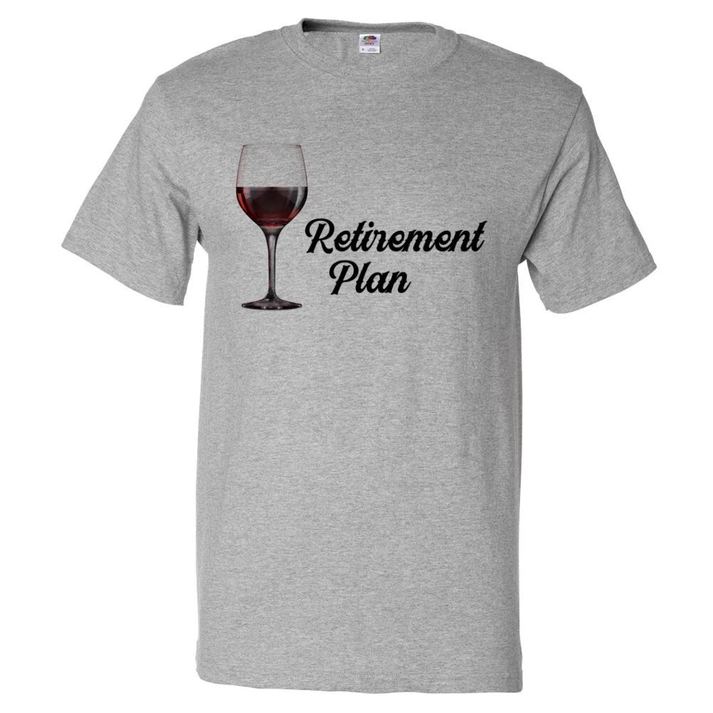 My Retirement Plan is Drinking Wine Shirt Retired Gift