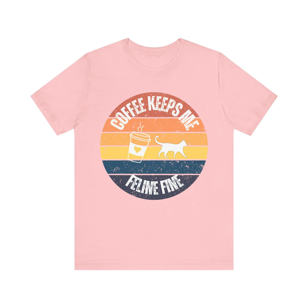 Coffee Keeps Me Feline Fine - Vintage Cat Lover T-Shirt
