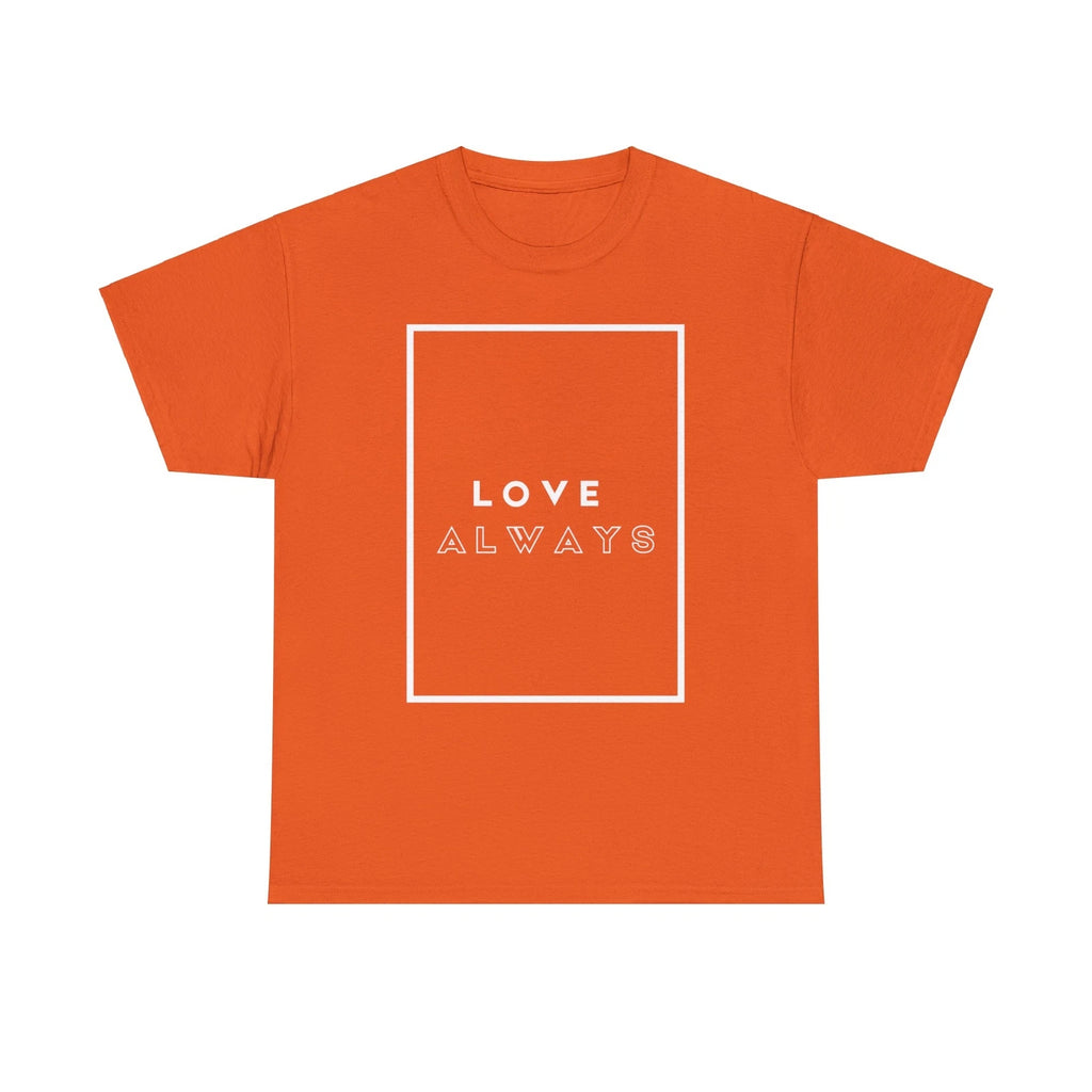 Premium Love Always Cotton Tee