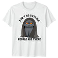 Dont Go Outside People Are T-Shirt Grumpy Cat Introvert
