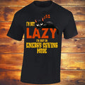 I'm Not Lazy I'm In Energy Saving Mode, Black T-shirt, Funny Sleeping Cat, Relax