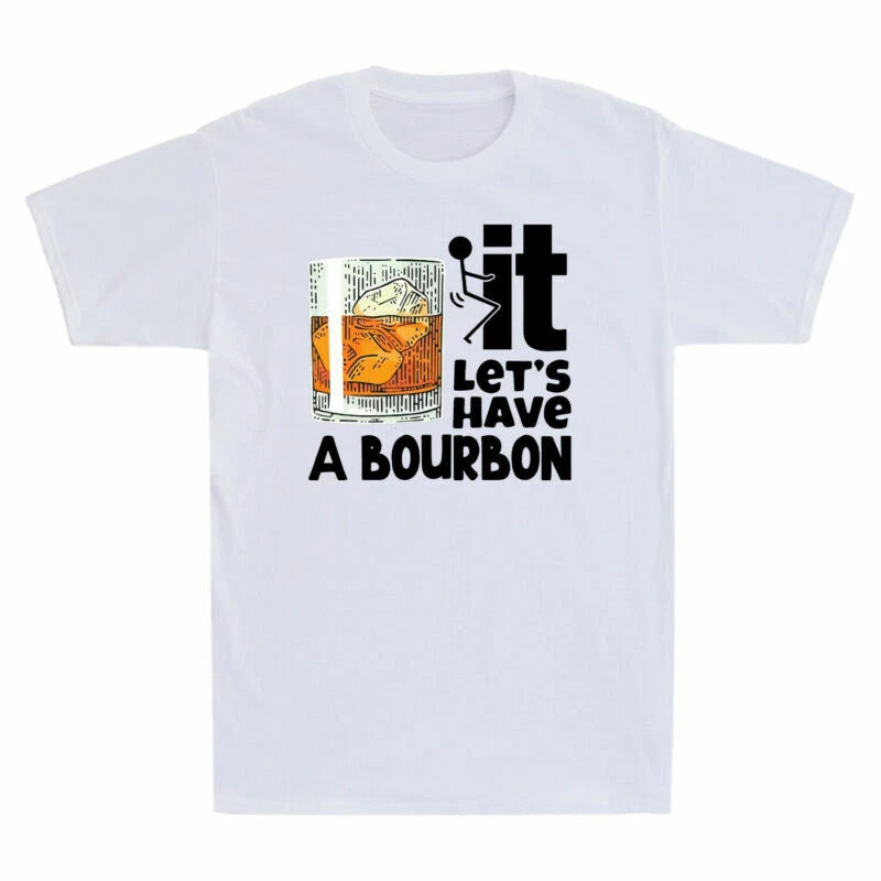 Wine It Let's Have A Bourbon Funny Bourbon Lover Gift Men's Short Sleeve T-Shirt