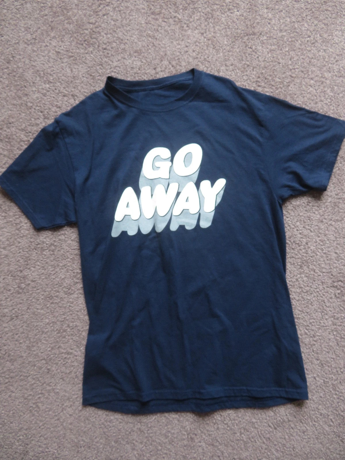 Go Away Sarcastic Funny Antisocial Introvert Saying T-Shirt Medium
