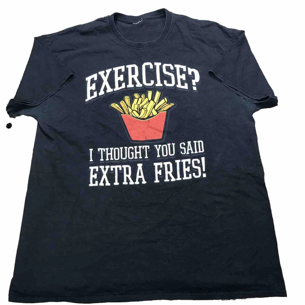 Shirt Mens Extra Large Black Exercise Extra Fries Joke Gag Gift Funny Dad Causal