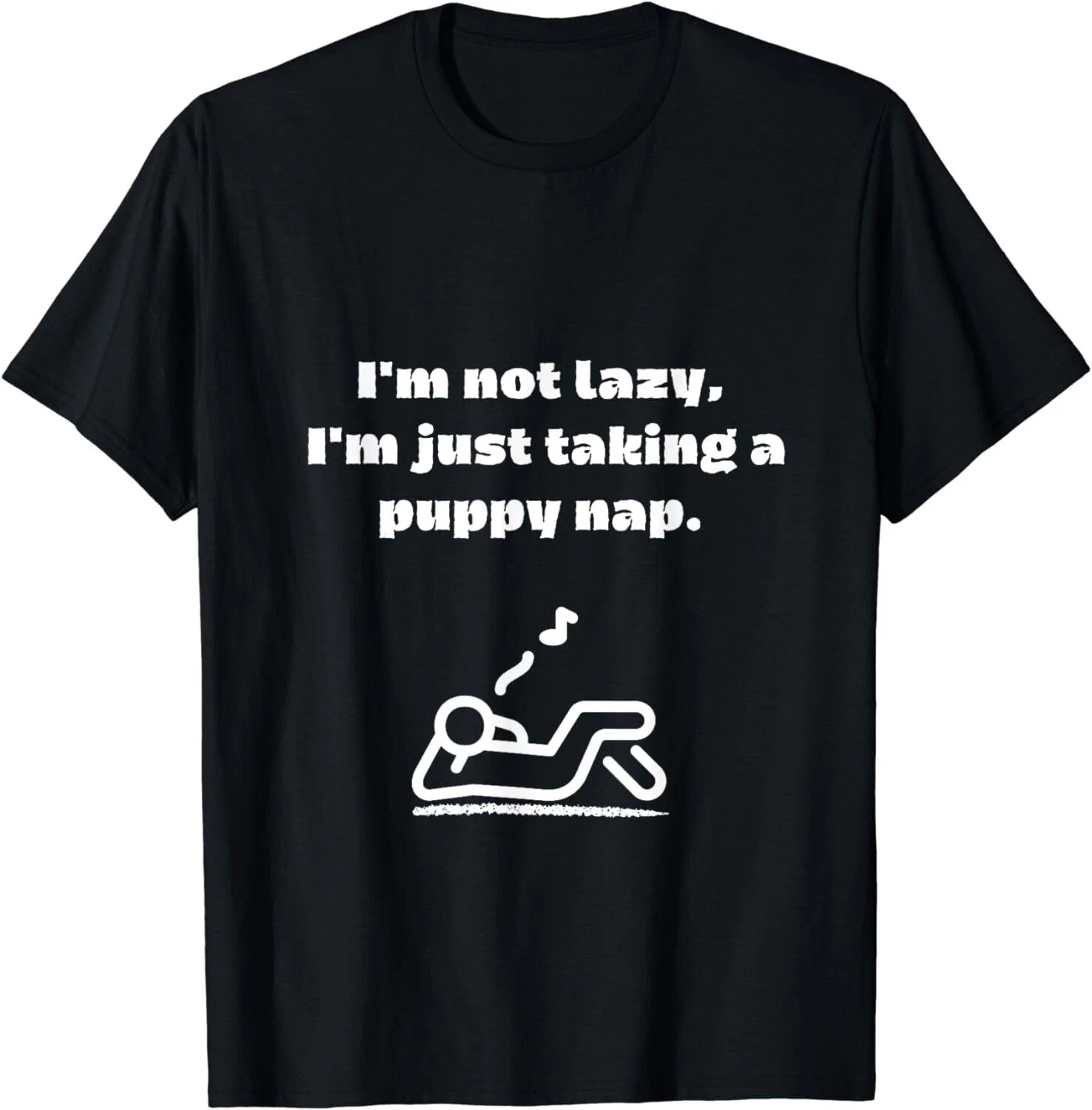I'm not lazy perfect for dog lovers funny with sayings tees Gift Unisex T-Shirt