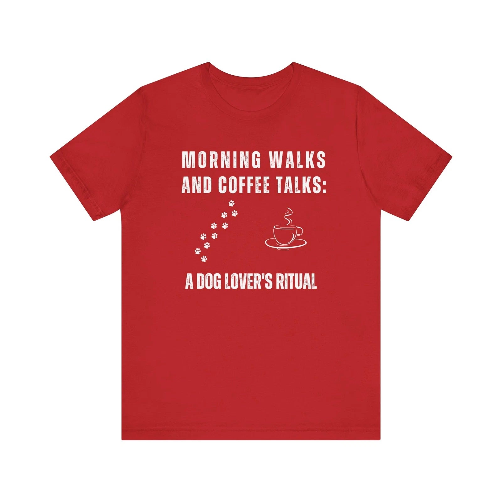 Morning Walks and Coffee Talks Dog Lover T-Shirt - Dog Lover Gift