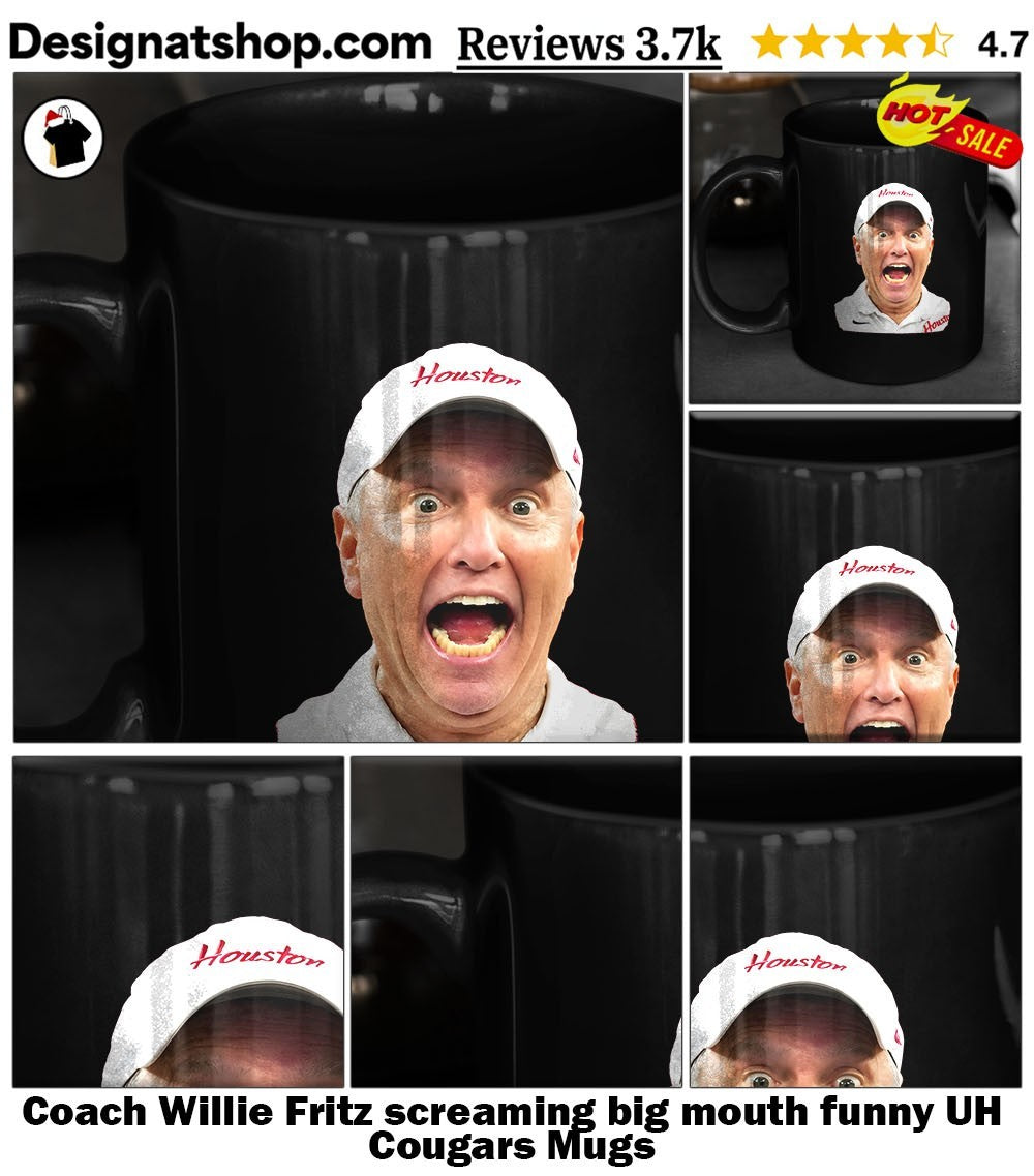 Coach Willie Fritz screaming big mouth funny UH Cougars shirt