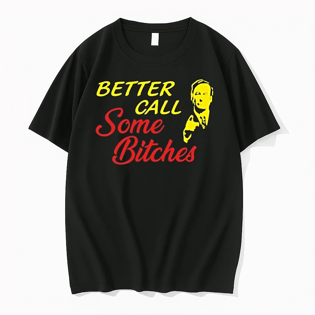 Saul Goodman Better Call Saul Some Bitches 0 Tshirts Sweater