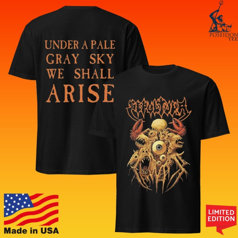 Sepultura Under A Pale Gray Sky We Shall Arise T-shirt
