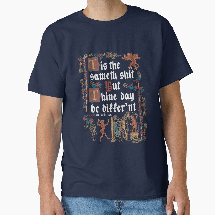 Same Shit Medieval Style - funny retro vintage English history by Nemons