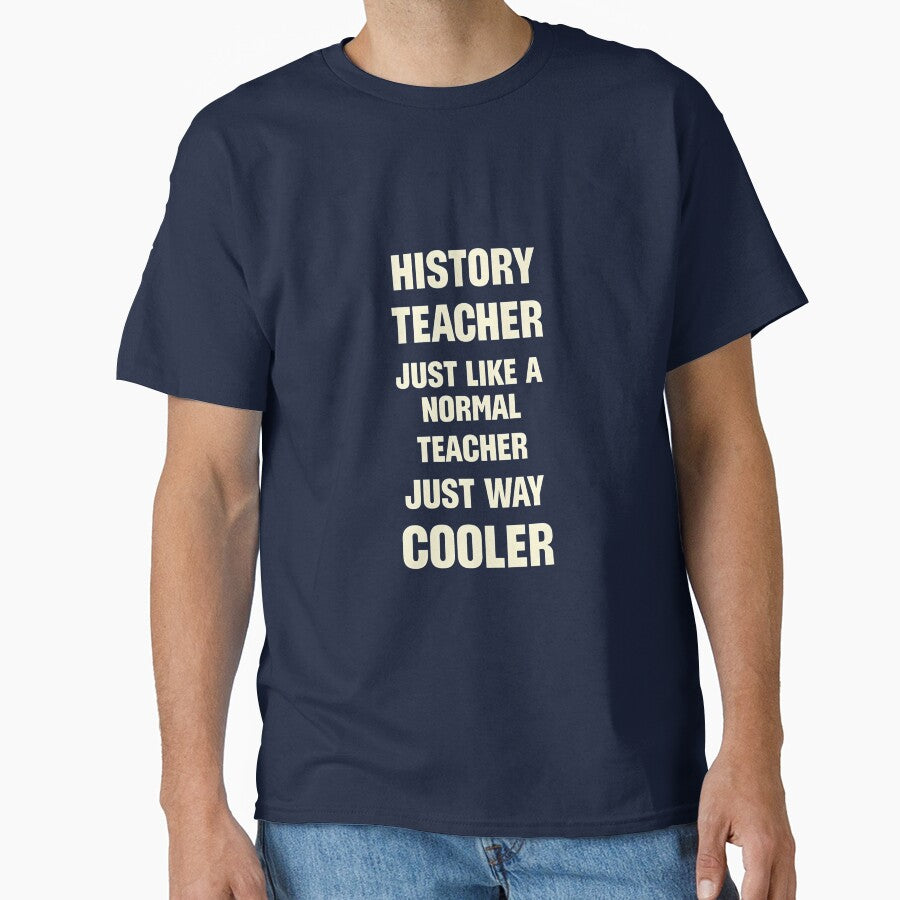 Funny history teacher slogan by lucyinspace
