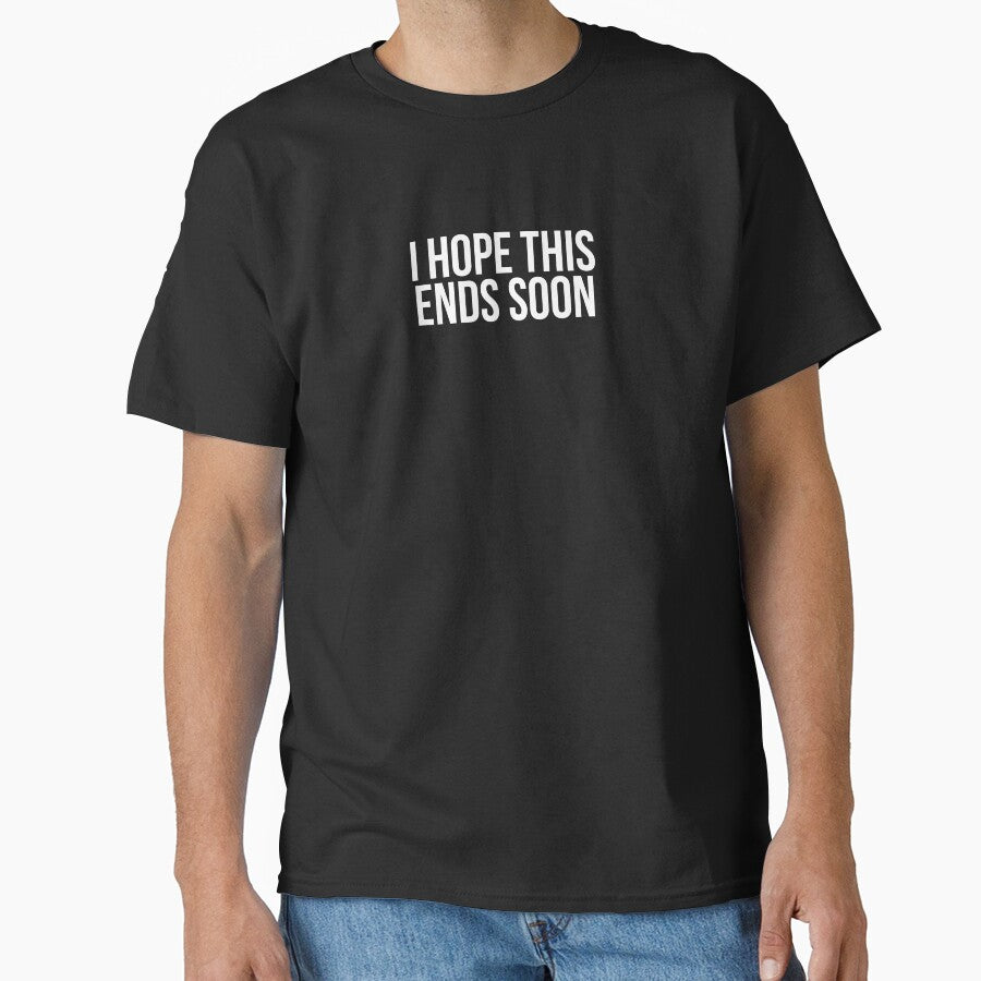 I Hope This Ends Soon by BigMovesHustler