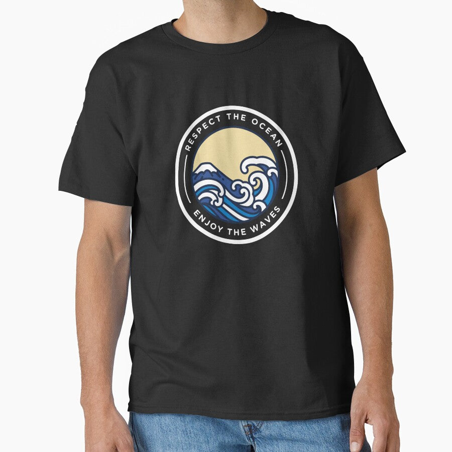 Respect The Ocean Enjoy The Waves by FrescoNat